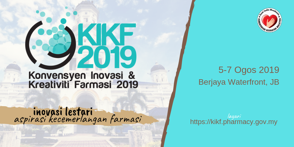Konvensyen Inovasi & Kreativiti Farmasi 2019