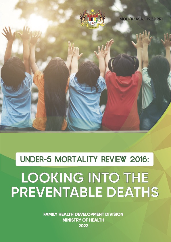 1 under 5 mortality review 2016 looking into the preventable deaths
